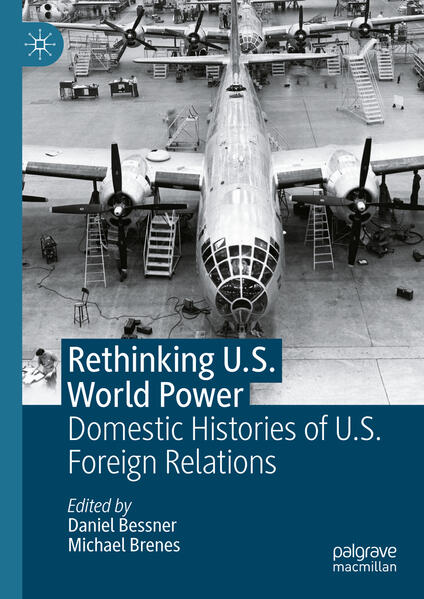 Rethinking U.S. World Power | Daniel Bessner, Michael Brenes