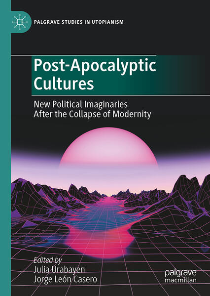 Post-Apocalyptic Cultures | Julia Urabayen, Jorge León Casero