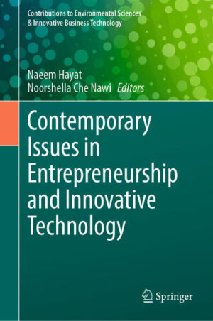 Contemporary Issues in Entrepreneurship and Innovative Technology | Naeem Hayat, Noorshella Che Nawi