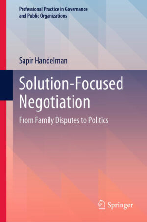 Solution-Focused Negotiation | Sapir Handelman