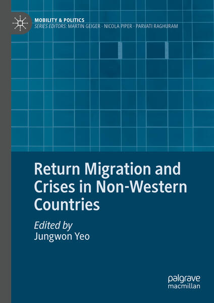 Return Migration and Crises in Non-Western Countries | Jungwon Yeo