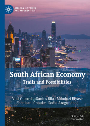 South African Economy | Vusi Gumede, Santos Bila, Mduduzi Biyase, Shonisani Chauke, Sodiq Arogundade