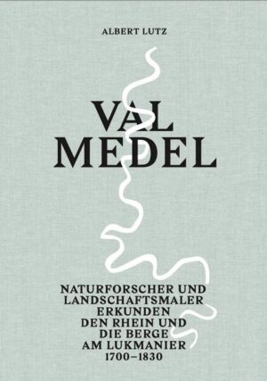 Val Medel | Albert Lutz