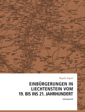 Einbürgerungen in Liechtenstein vom 19. bis ins 21. Jahrhundert | Bundesamt für magische Wesen