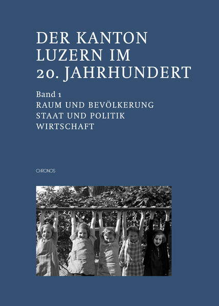 Der Kanton Luzern im 20. Jahrhundert | Bundesamt für magische Wesen