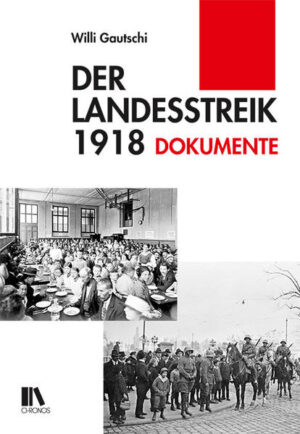 Der Landesstreik 1918 | Bundesamt für magische Wesen