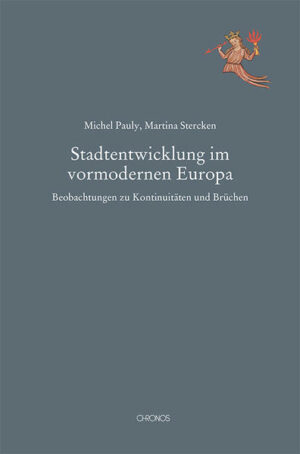 Stadtentwicklung im vormodernen Europa | Bundesamt für magische Wesen