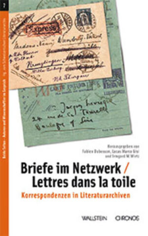 Briefe im Netzwerk | Lettres dans la toile | Fabien Dubosson, Lucas Marco Gisi, Irmgard M. Wirtz