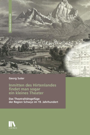 Inmitten des Hirtenlandes findet man sogar ein kleines Theater | Georg Suter