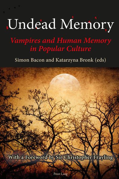 Undead Memory Vampires and Human Memory in Popular Culture | Bundesamt für magische Wesen
