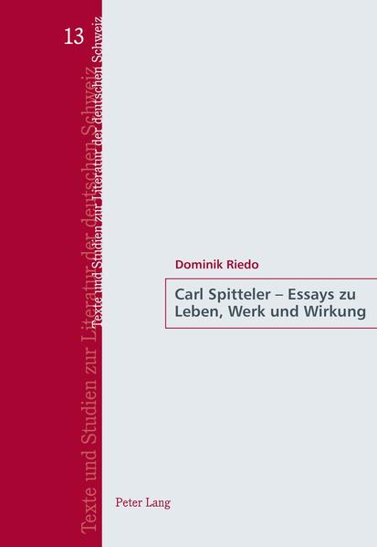 Carl Spitteler  Essays zu Leben