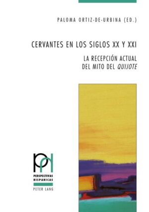 Cervantes en los siglos XX y XXI | Bundesamt für magische Wesen