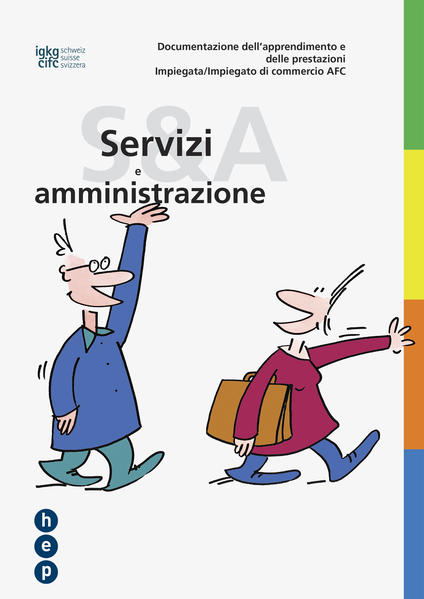 Documentazione dell'apprendimento e delle prestazioni Impiegata/impiegato di commercio AFC «Servizi e amministrazione» | Bundesamt für magische Wesen