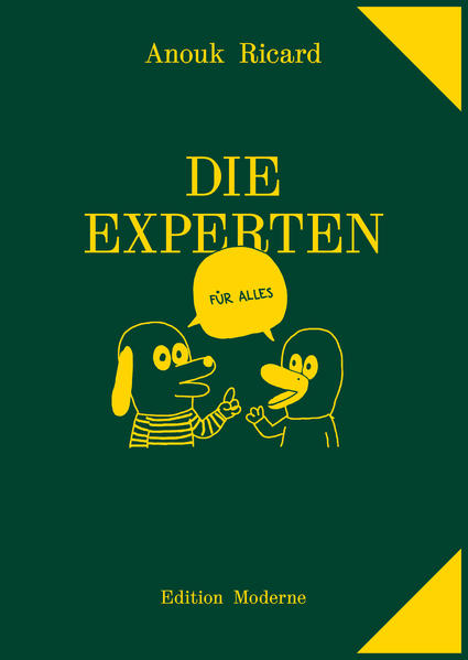 Hund Pipo und die Ente Cano wissen alles und vor allem besser. In Die Experten (für alles) erklären sie die Welt. Von der Bildhauerei, zur Geisterbeschwörung, vom Theater bis zum Verlieben — kein Thema ist ihnen zu gross, um nicht in pointierten Dialogen profundes Halbwissen darüber zum Besten zu geben.