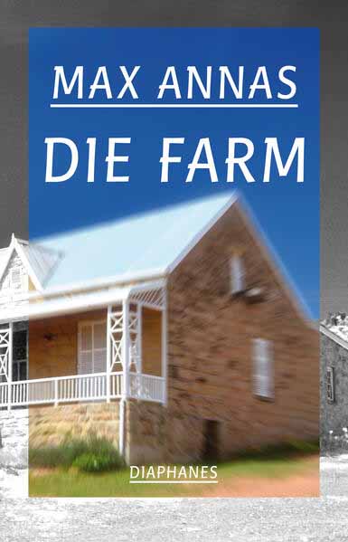 Die Farm | Max Annas