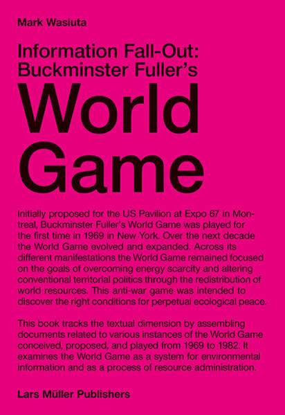 Information Fall-Out: Buckminster Fuller's World Game | Bundesamt für magische Wesen