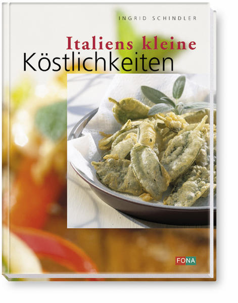 Einfach himmlisch - himmlisch einfach: Italien ist das Land der Antipasti, der frischen, aromatischen Gemüse und der kleinen Delikatessen. Ideal für die Verpflegung zu Hause und am Arbeitsplatz, für das Picknick und für festliche Buffets.