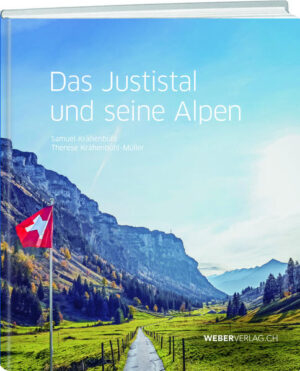 Das Justistal und seine Alpen | Bundesamt für magische Wesen