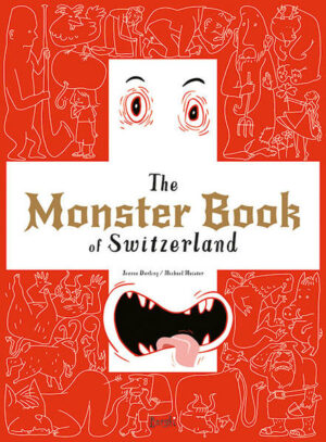 The Monster Book of Switzerland | Bundesamt für magische Wesen