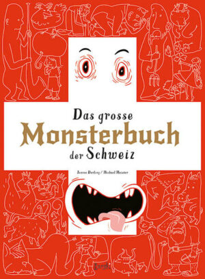 Das grosse Monsterbuch der Schweiz | Bundesamt für magische Wesen