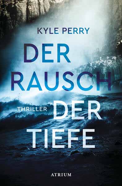 Der Rausch der Tiefe | Kyle Perry