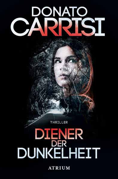 Diener der Dunkelheit | Donato Carrisi