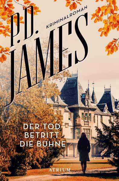 Der Tod betritt die Bühne | P. D. James