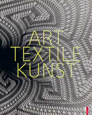 Art Textile Kunst | Cathérine Hug