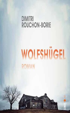 Wolfshügel | Dimitri Rouchon-Borie