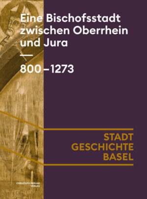 Eine Bischofsstadt zwischen Oberrhein und Jura. 800-1273 | Marco Bernasconi, Sven Billo, Andrea Casoli, Jürgen Dendorfer, Simon Erlanger, Hans-Jörg Gilomen, Roger Harmon, Stefan Hess, Sophie Hüglin, Heinz Krieg, Reto Marti, Christoph Matt, Jean-Claude Rebetez, Peter-Andrew Schwarz, Claudius Sieber-Lehmann, Sabine Söll-Tauchert, Thomas Zotz   ,