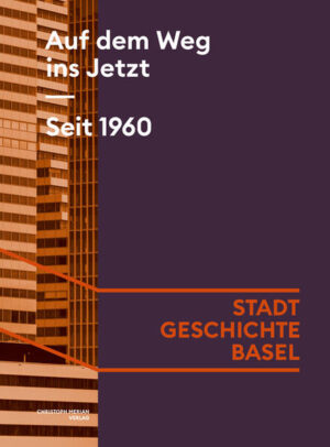 Auf dem Weg ins Jetzt. Seit 1960 | Tobias Ehrenbold, Silas Gusset, Martin Lengwiler, Anina Zahn