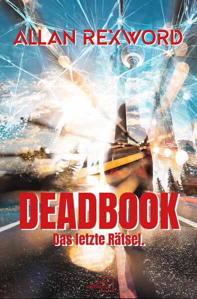 Deadbook Das letzte Rätsel | Allan Rexword