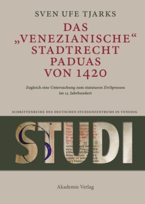 Das Venezianische Stadtrecht Paduas von 1420 | Bundesamt für magische Wesen