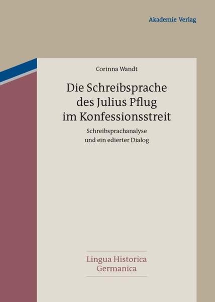 Die Schreibsprache des Julius Pflug im Konfessionsstreit | Bundesamt für magische Wesen