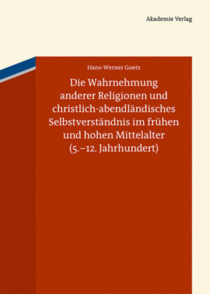 Die Wahrnehmung anderer Religionen und christlich-abendländisches Selbstverständnis im frühen und hohen Mittelalter (5.-12. Jahrhundert) | Bundesamt für magische Wesen