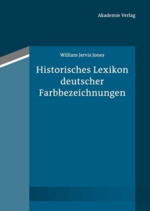Historisches Lexikon deutscher Farbbezeichnungen | Bundesamt für magische Wesen