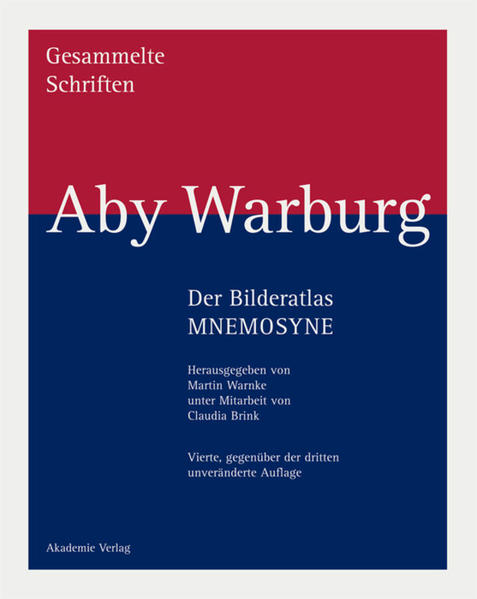 Aby Warburg: Gesammelte Schriften - Studienausgabe: Der Bilderatlas MNEMOSYNE | Bundesamt für magische Wesen