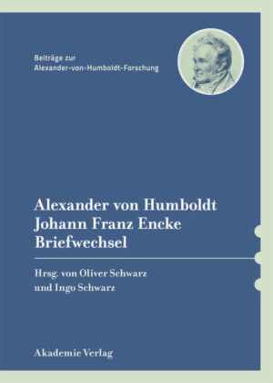 Alexander von Humboldt: Johann Franz Encke