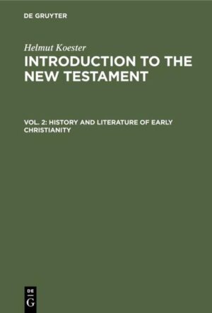 Frontmatter -- Contents -- Illustrations -- Preface -- Abbreviations -- Acknowledgments -- HISTORY AND LITERATURE OF EARLY CHRISTIANITY -- § 7. THE SOURCES FOR THE HISTORY OF EARLY CHRISTIANITY -- § 8. FROM JOHN THE BAPTIST TO THE EARLY CHURCH -- § 9. PAUL -- § 10. PALESTINE AND SYRIA -- § 11. EGYPT -- §12. ASIA MINOR, GREECE, AND ROME -- GLOSSARY -- EARLY CHRISTIAN WRITINGS -- GENERAL INDEX -- AUTHORS DISCUSSED IN THE TEXT -- WORKS OFTEN CITED