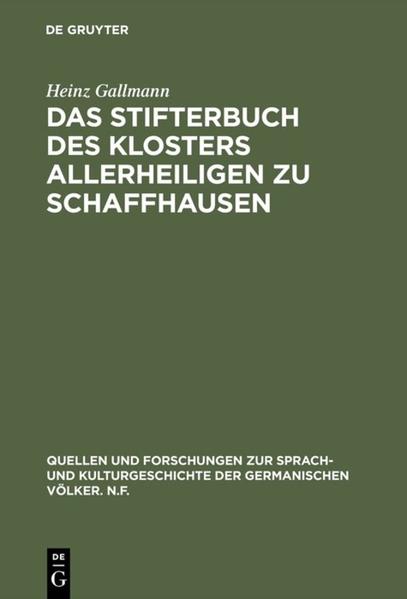 Frontmatter -- Vorwort -- Inhaltsverzeichnis -- 1. Einleitung -- 2. Die Handschriften des Schaffhauser Stifterbuches -- 3. Zur sprachgeschichtlichen Einordnung des Schaffhauser Stifterbuches -- 4. Literaturverzeichnis -- 5. Abbildungen -- Anhang -- Backmatter