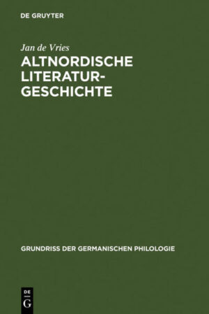 Altnordische Literaturgeschichte | Jan de Vries, Stefanie Würth