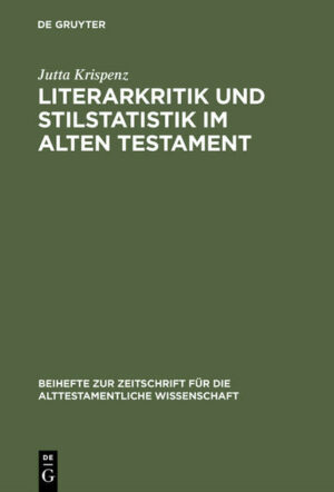 Literarkritik und Stilstatistik im Alten Testament | Bundesamt für magische Wesen