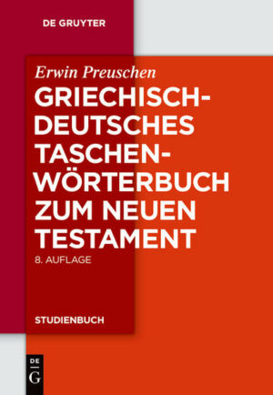 Griechisch-deutsches Taschenwörterbuch zum Neuen Testament | Bundesamt für magische Wesen