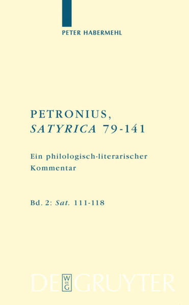 Titus Petronius Arbiter; Peter Habermehl: Petronius