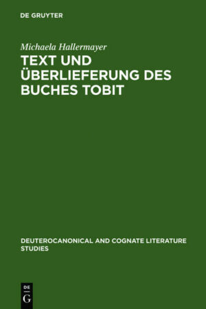 Text und Überlieferung des Buches Tobit | Bundesamt für magische Wesen
