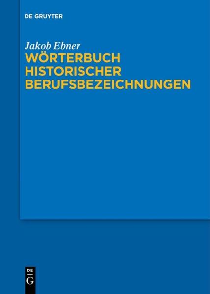 Wörterbuch historischer Berufsbezeichnungen | Bundesamt für magische Wesen