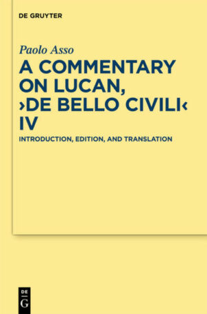 A Commentary on Lucan, "De bello civili" IV | Bundesamt für magische Wesen