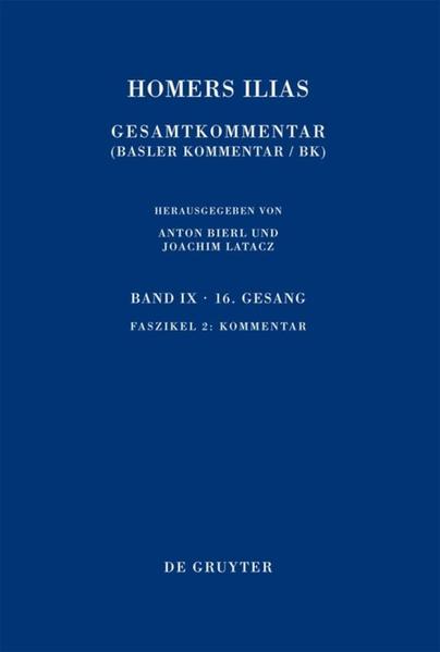 Homerus: Homers Ilias. Sechzehnter Gesang: Kommentar | Bundesamt für magische Wesen