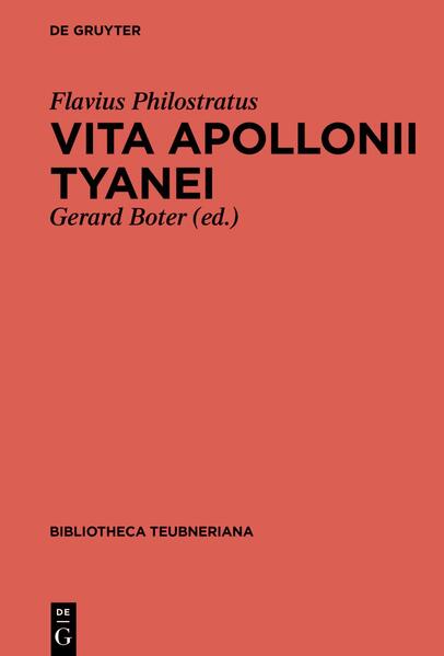 Vita Apollonii Tyanei | Gerard Boter, Flavius Erstausgabe verfasst von Philostratus