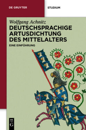 Deutschsprachige Artusdichtung des Mittelalters | Bundesamt für magische Wesen